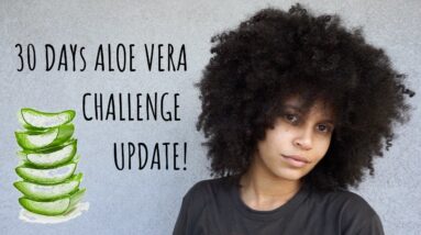 30 Days Fresh Aloe Vera Update | Is It Really Working?? | CaliCurls